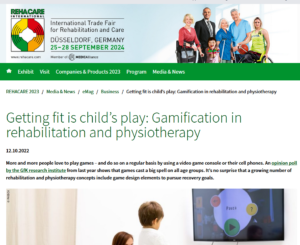 Getting fit is child’s play: Gamification in rehabilitation and physiotherapy